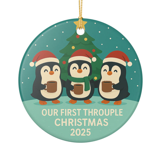 Penguin Trio Our First Throuple Christmas 2025 Ornament | Throuple Ornament | Coco Drinking Peguins