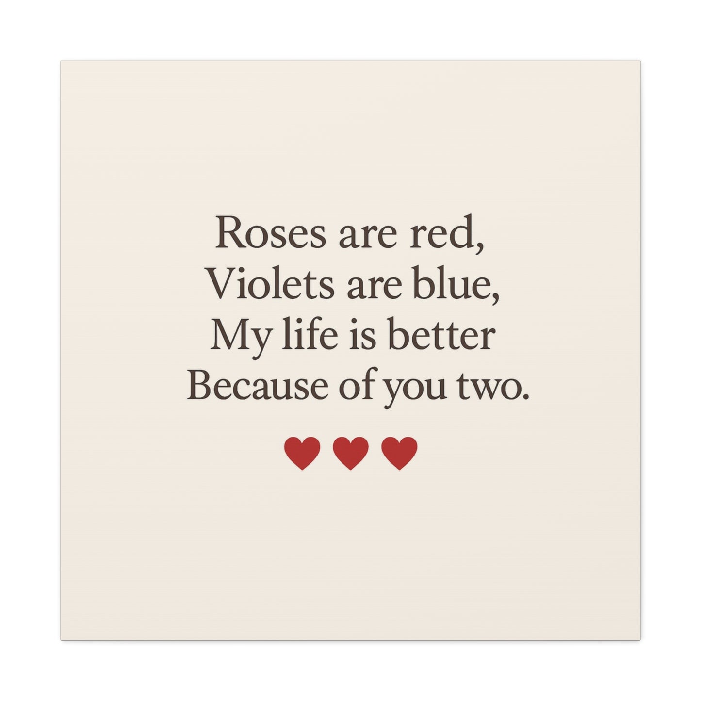 Roses are red poem Canvas | Stretched Matte Wall Art | Throuple Poem Artwork