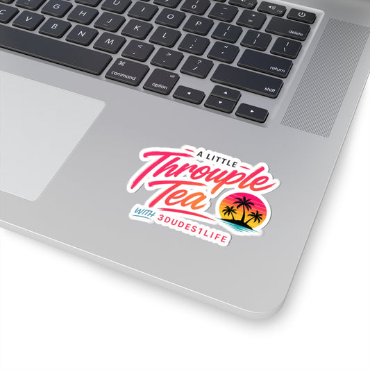 A Little Throuple Tea Logo Sticker | Official 3Dudes1Life Podcast Merch