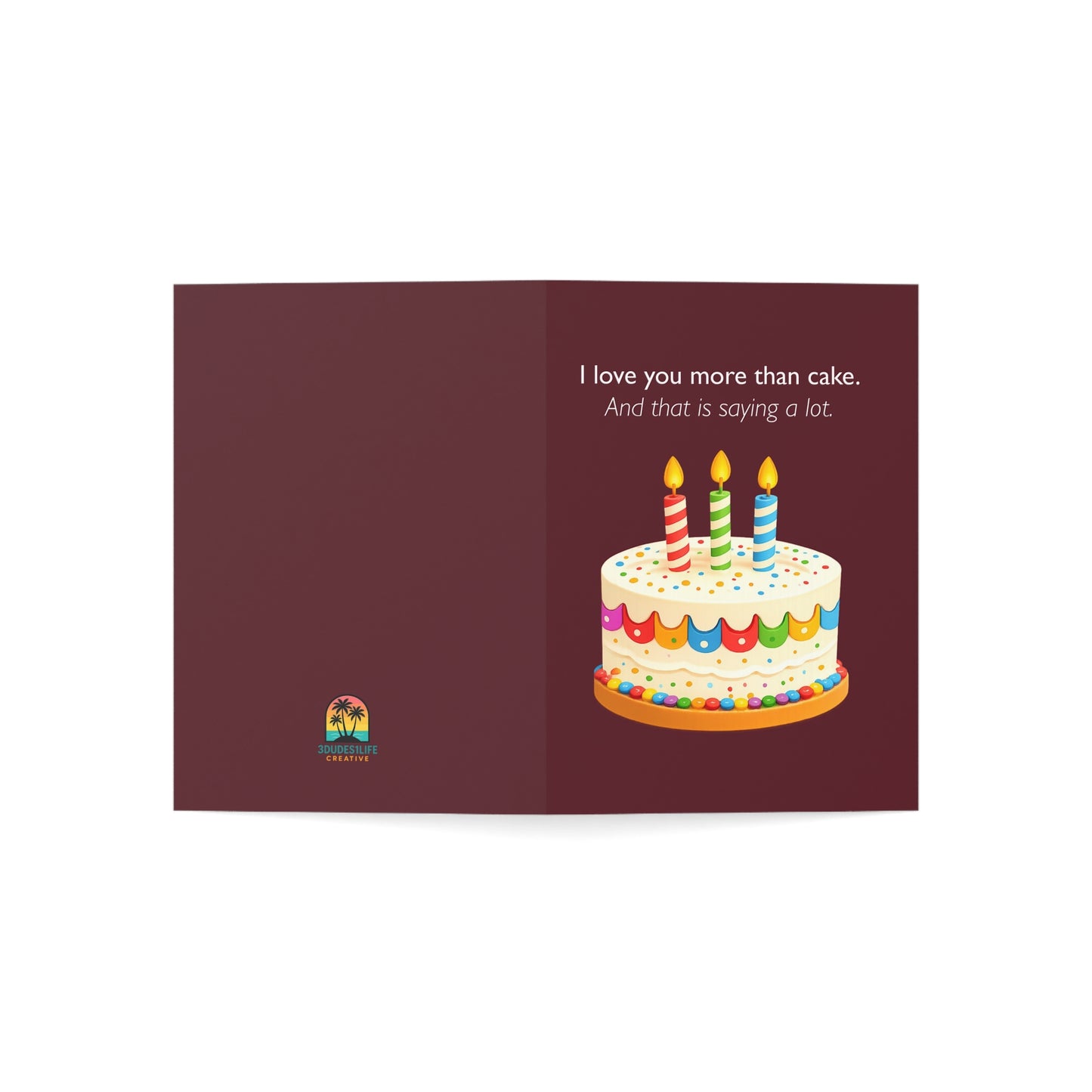 I Love You More Than Cake Birthday Card | Funny Greeting Card | Throuple Celebration