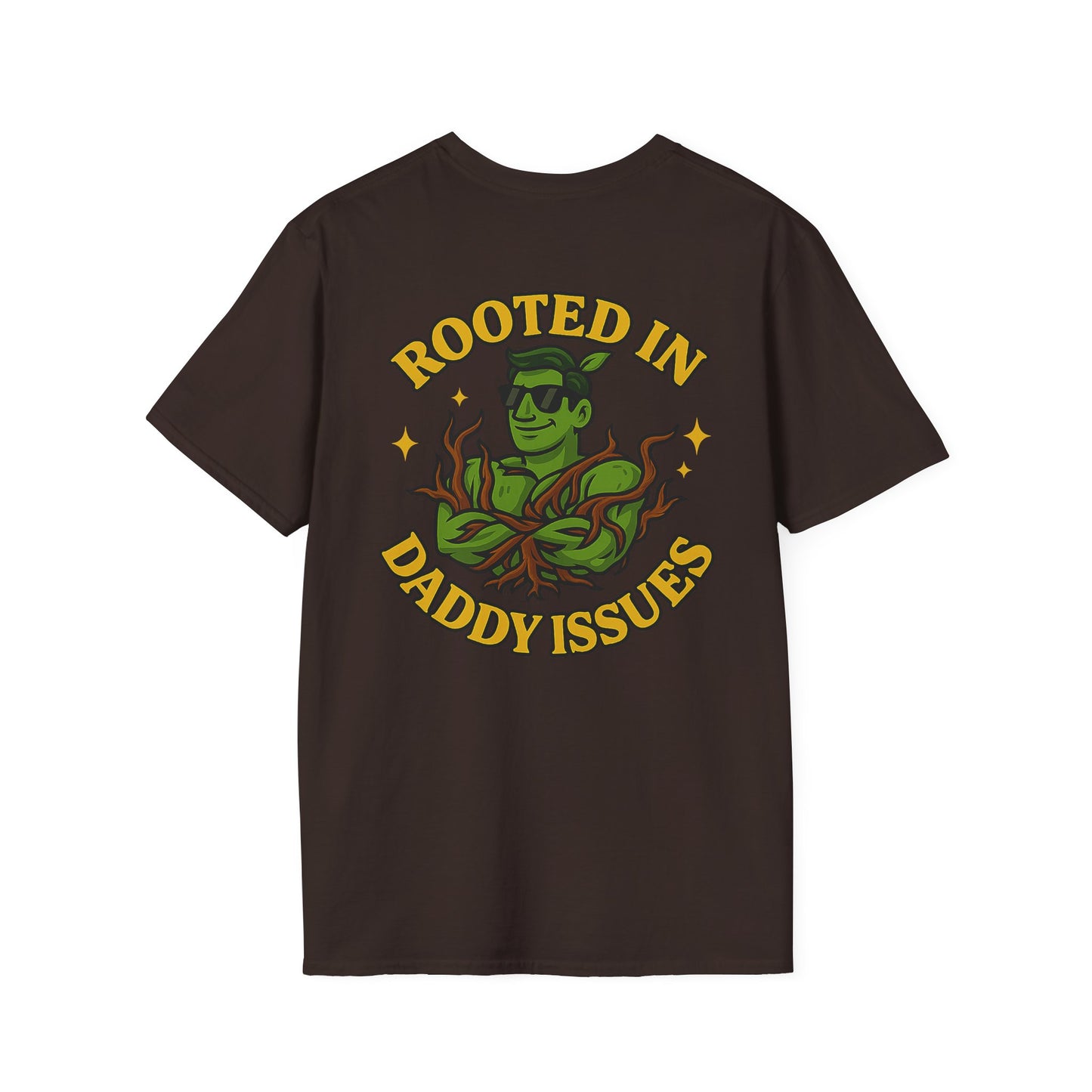 Rooted in Daddy Issues T-Shirt | Plant Monster Graphic Tee | Men's T-Shirt Plant Lover Funny 2 Sided