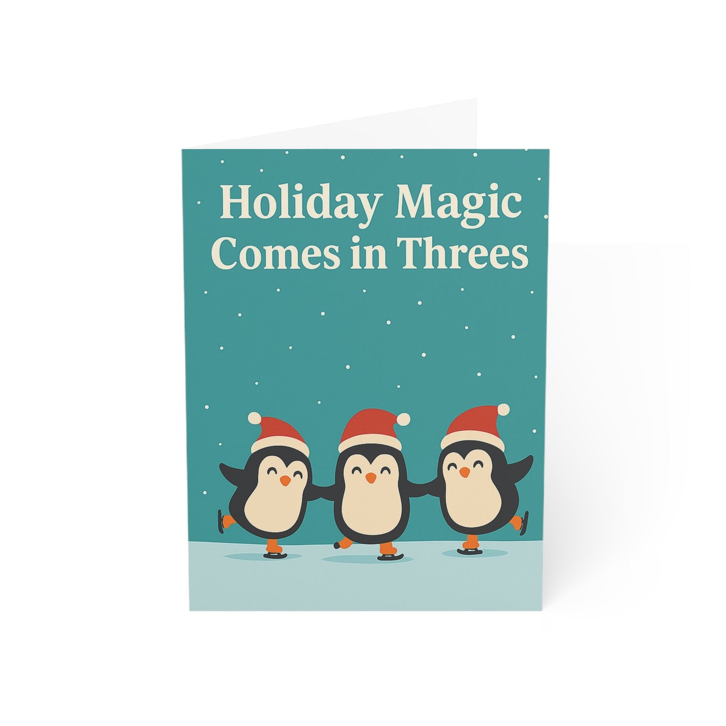 Holiday Magic Comes in Threes Penguin Illustration Greeting Card | Holiday Cards Throuple