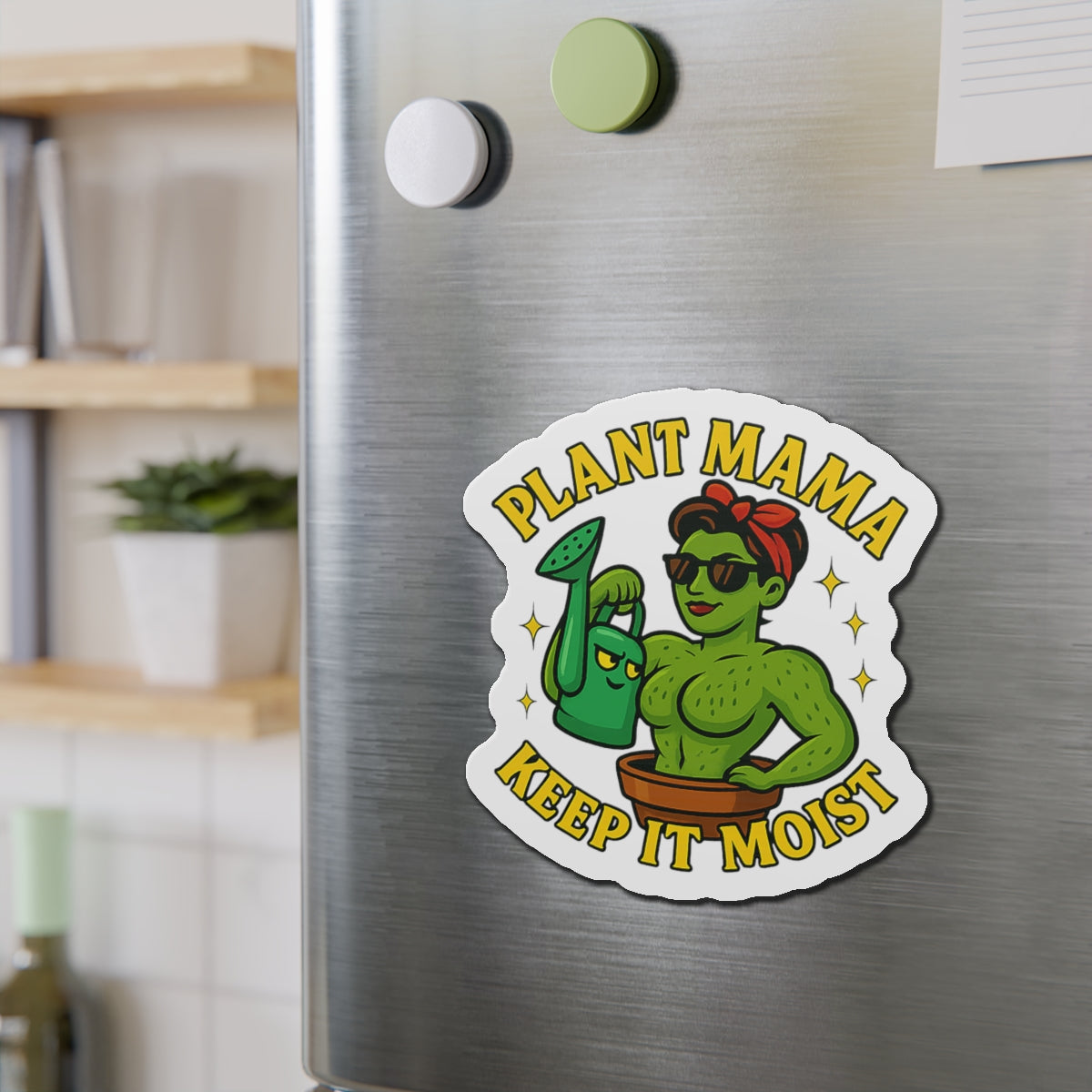 Plant Mama Keep It Moist Die-Cut Magnet | Plant Lover Magnet | Funny Magnet for Plant Lovers