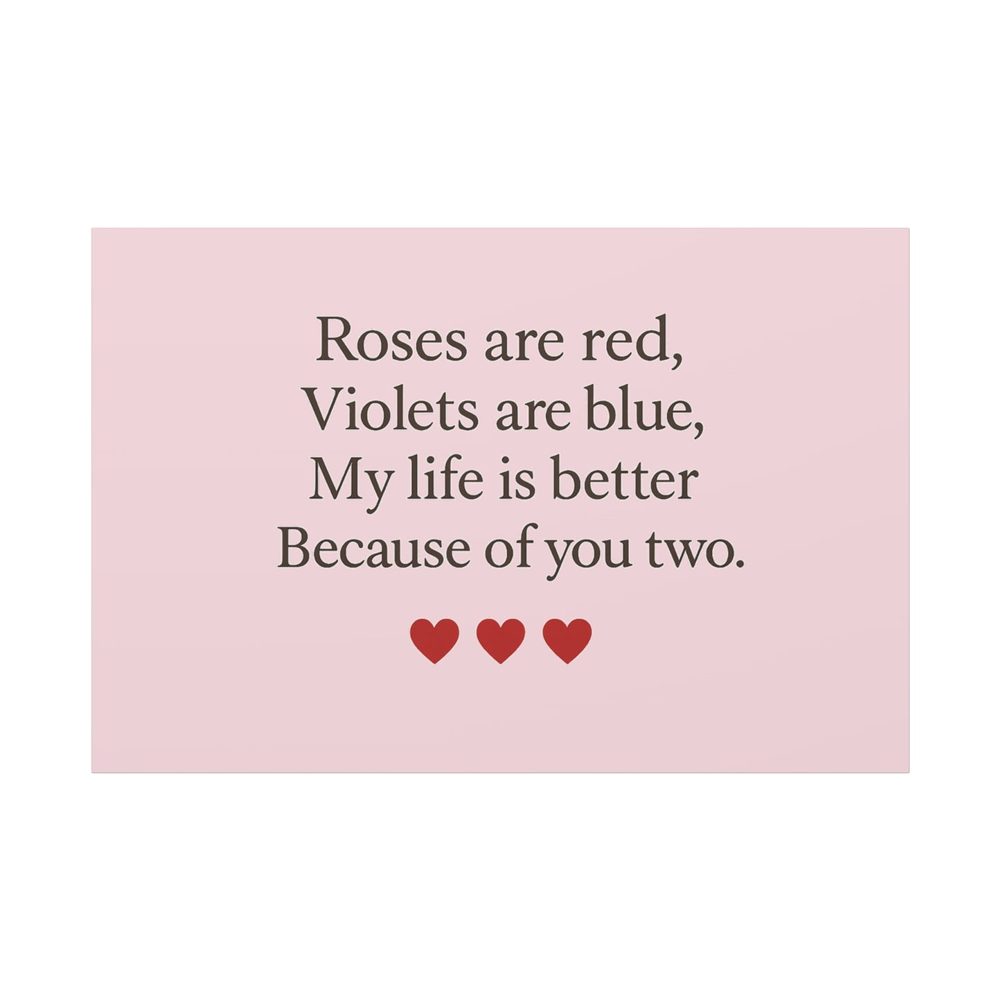 Roses are red Violets are blue poem Matte Canvas | Stretched 1.25" | Throuple Poem Print