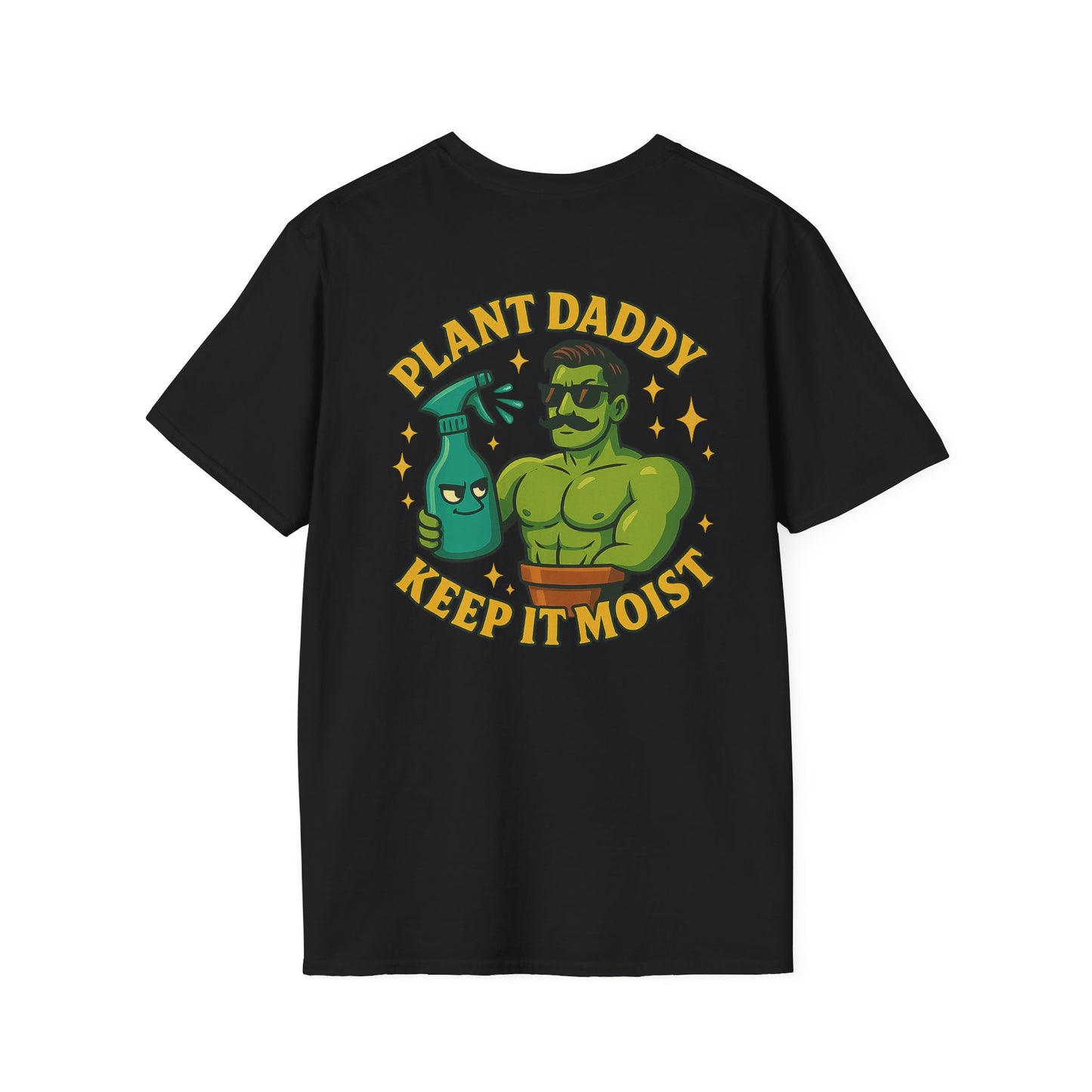 Plant Daddy Keep It Moist T-Shirt | Plant Care Humorous Graphic Tee | 2 Sided Men's T-Shirt Plant Lover
