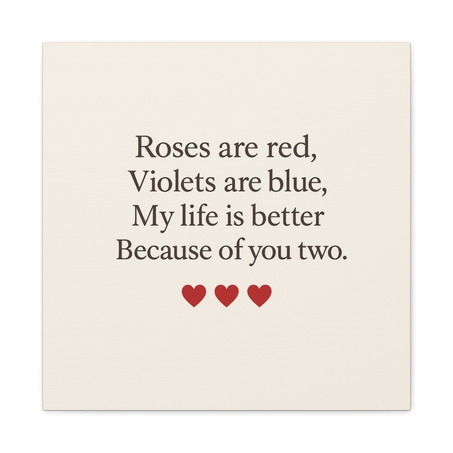 Roses are red poem Canvas | Stretched Matte Wall Art | Throuple Poem Artwork