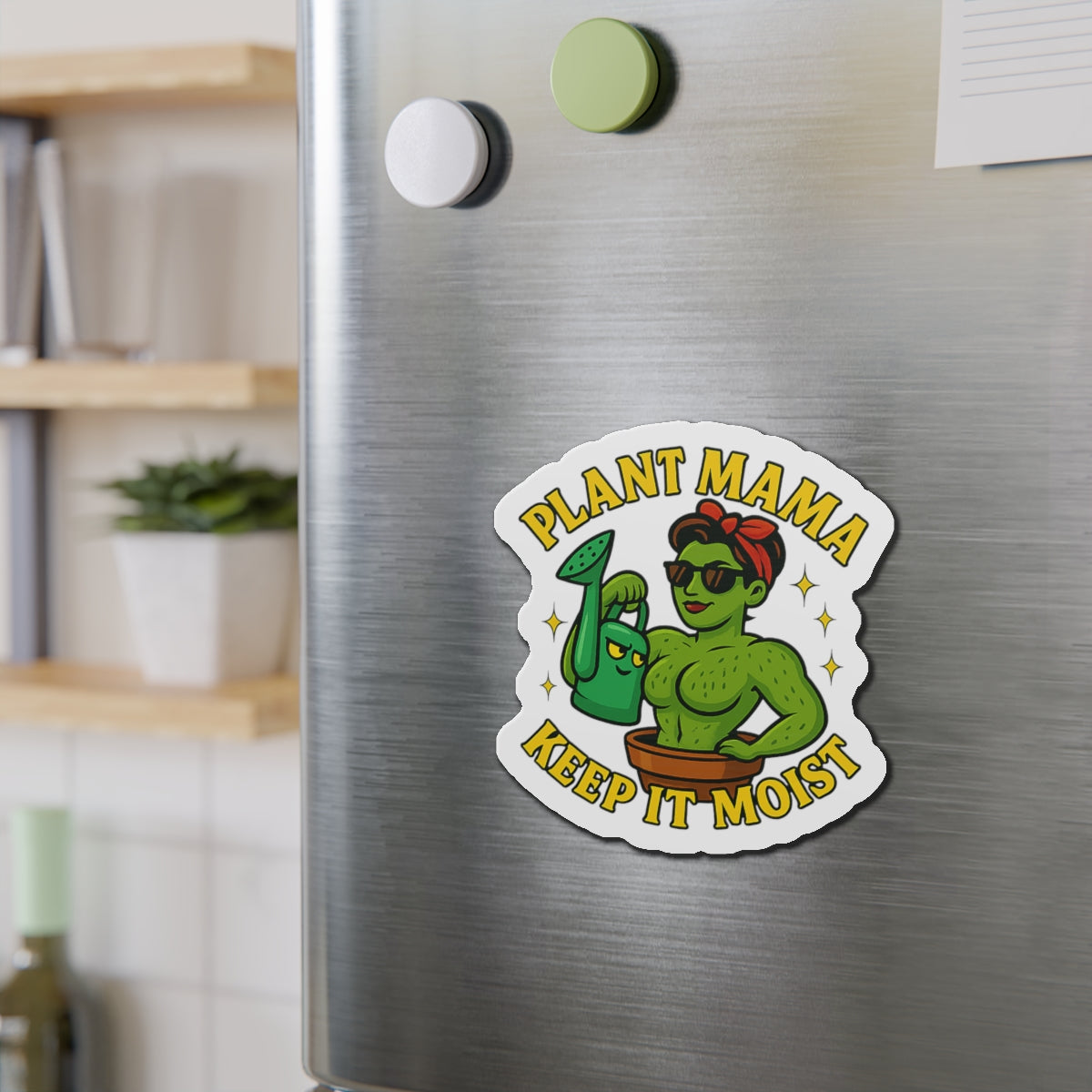 Plant Mama Keep It Moist Die-Cut Magnet | Plant Lover Magnet | Funny Magnet for Plant Lovers