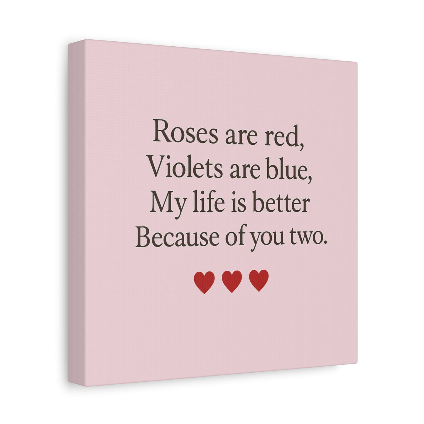 Roses are red Violets are blue poem Matte Canvas | Stretched 1.25" | Throuple Poem Print