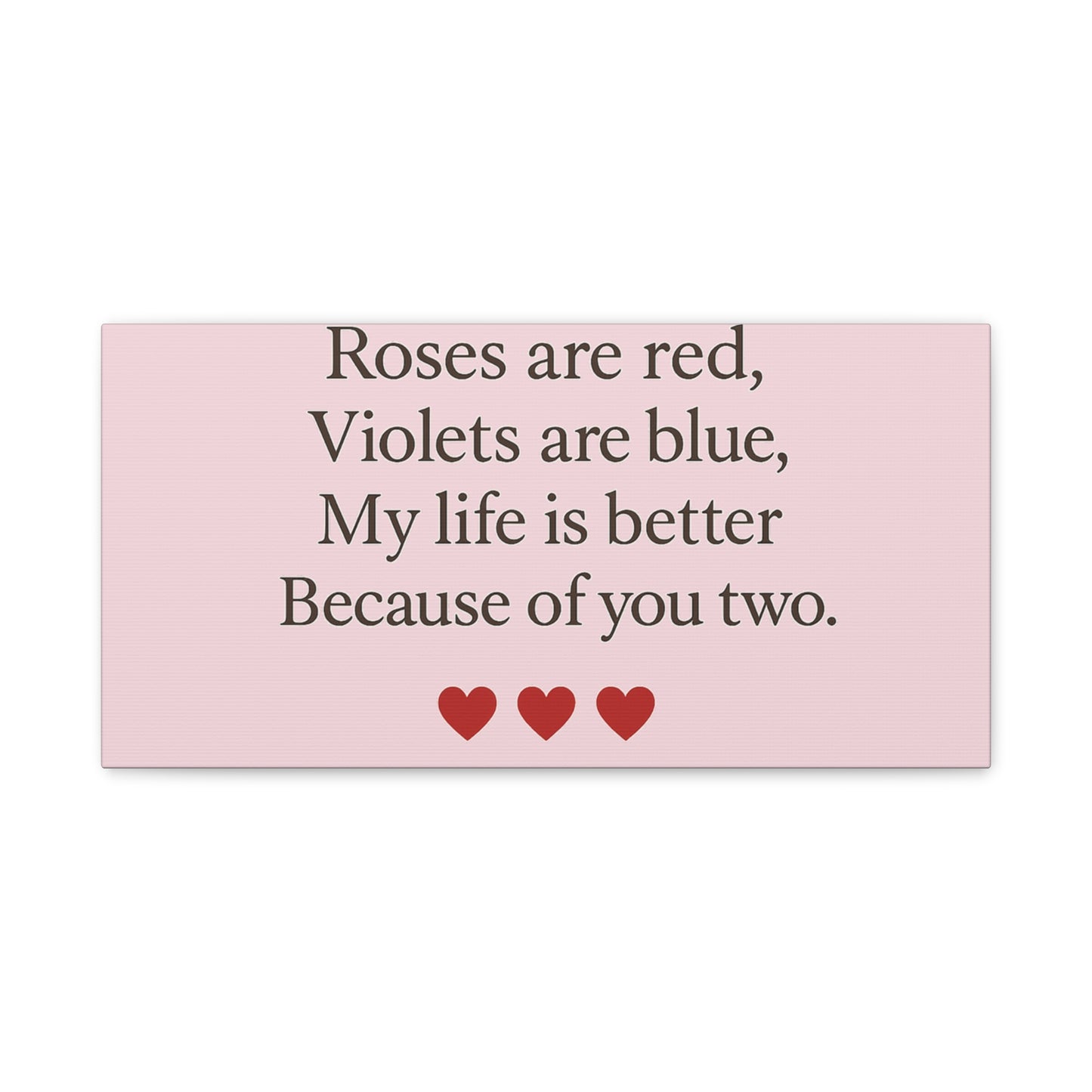 Roses are red Violets are blue poem Matte Canvas | Stretched 1.25" | Throuple Poem Print