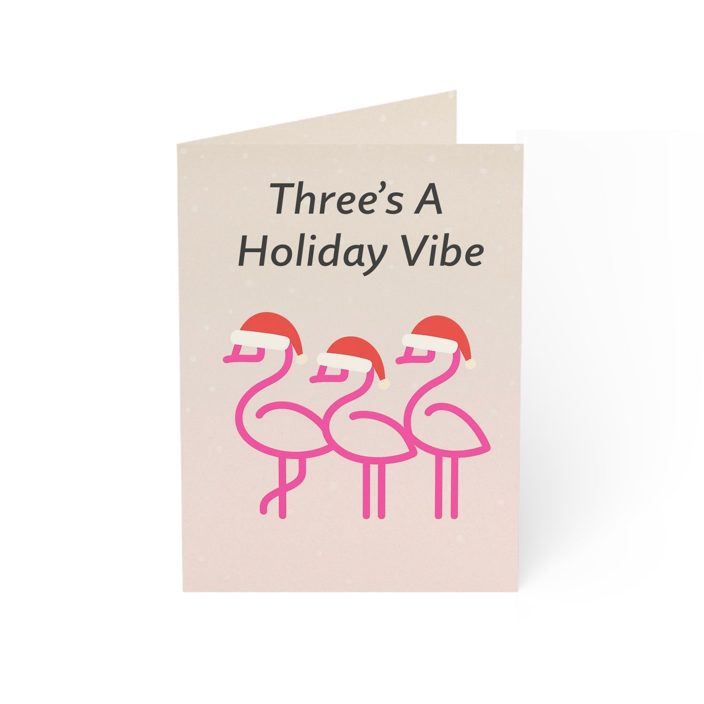 Three's A Holiday Vibe flamingo Christmas Greeting Card | Throuple Holiday Cards