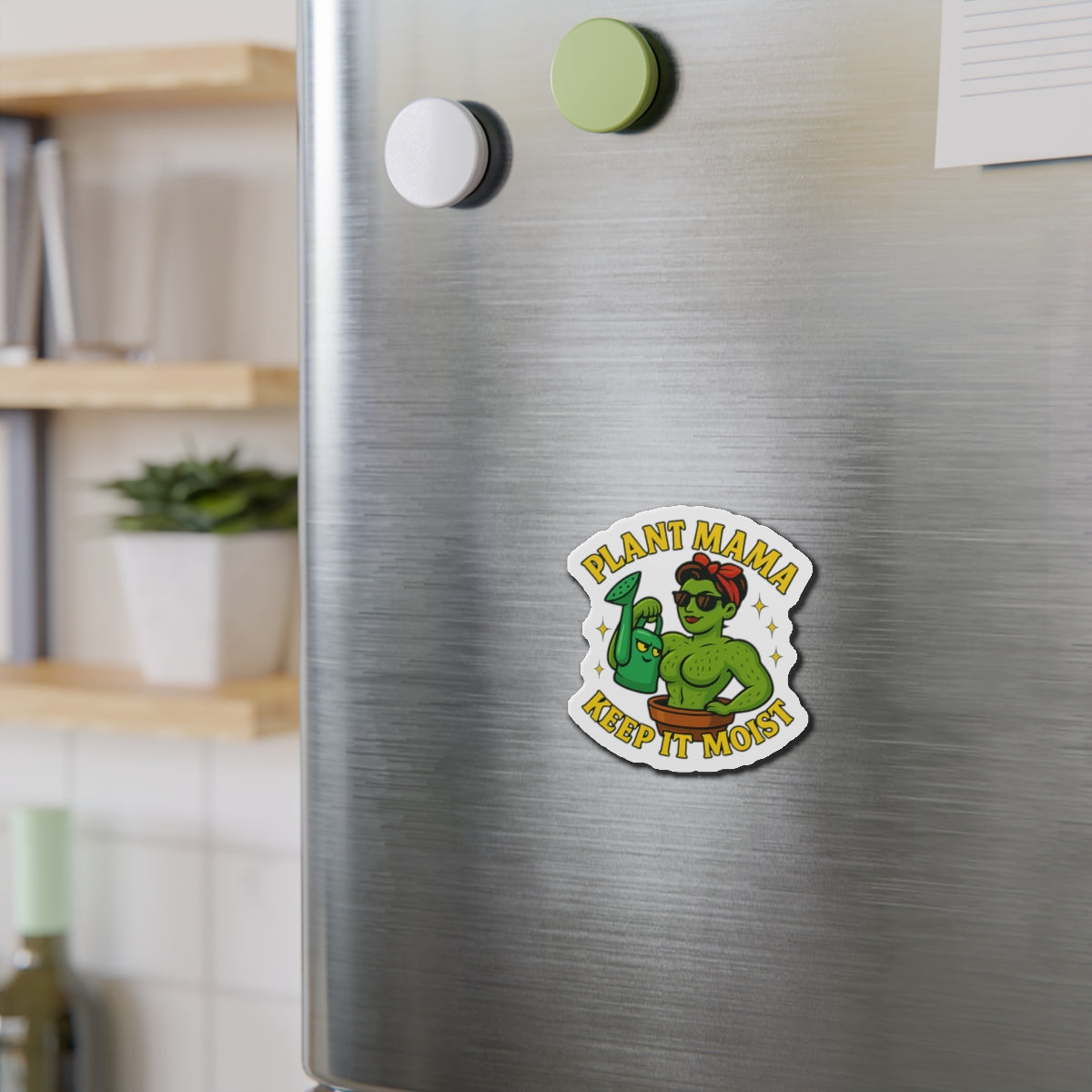 Plant Mama Keep It Moist Die-Cut Magnet | Plant Lover Magnet | Funny Magnet for Plant Lovers