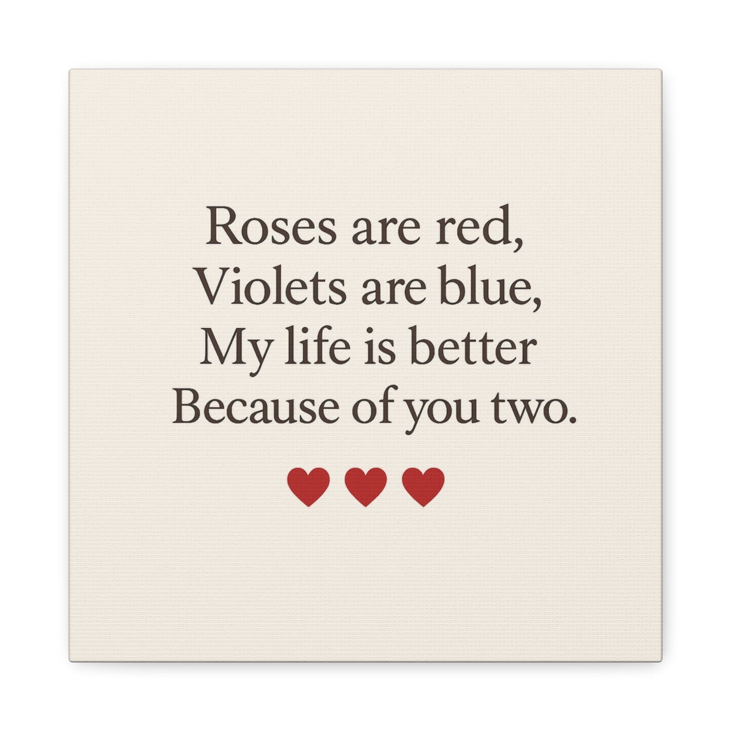 Roses are red poem Canvas | Stretched Matte Wall Art | Throuple Poem Artwork