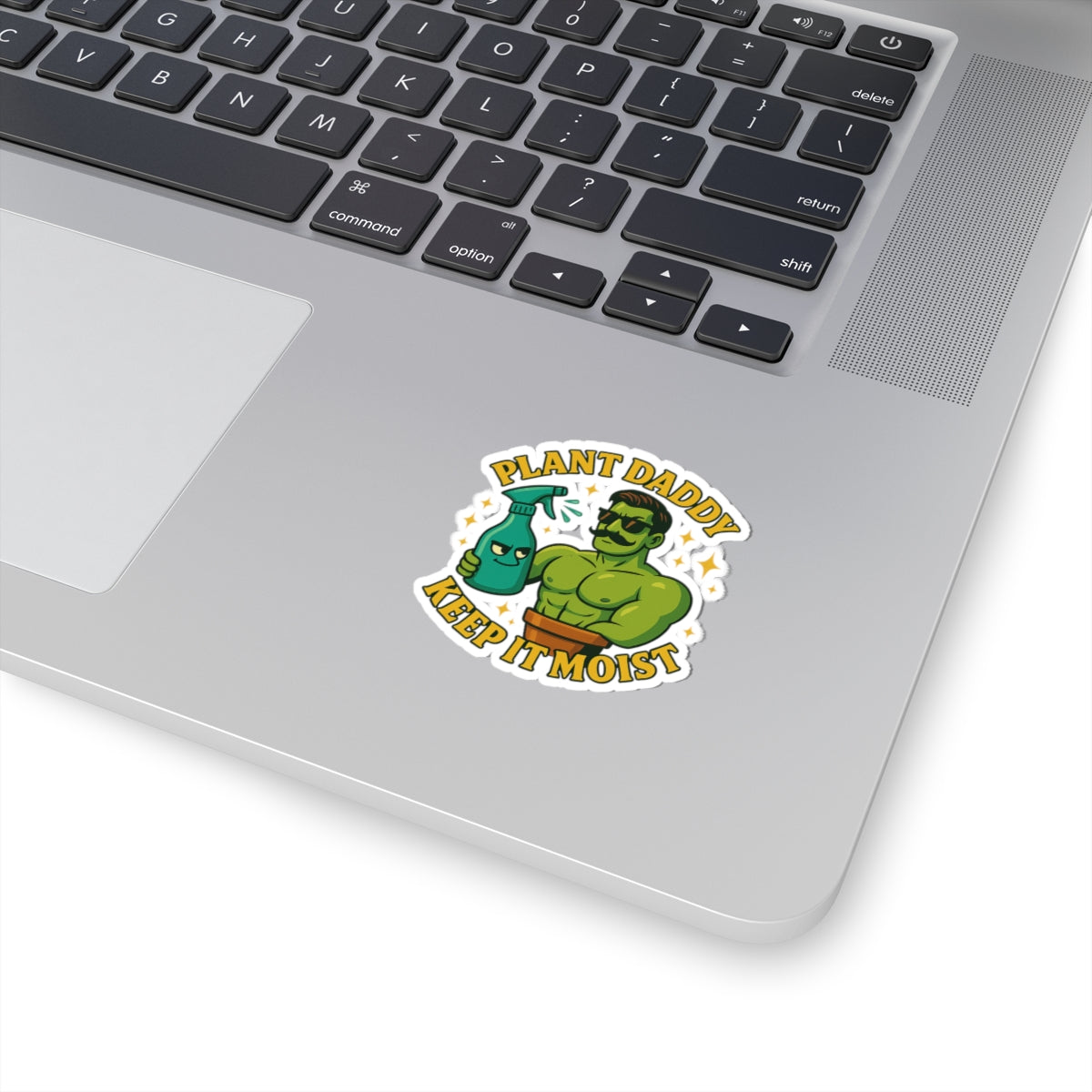 Plant Daddy Keep It Moist sticker | Kiss-cut vinyl plant decal | Funny Sticker Plant Lover