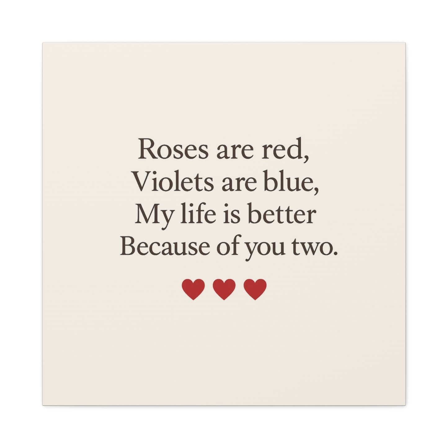 Roses are red poem Canvas | Stretched Matte Wall Art | Throuple Poem Artwork