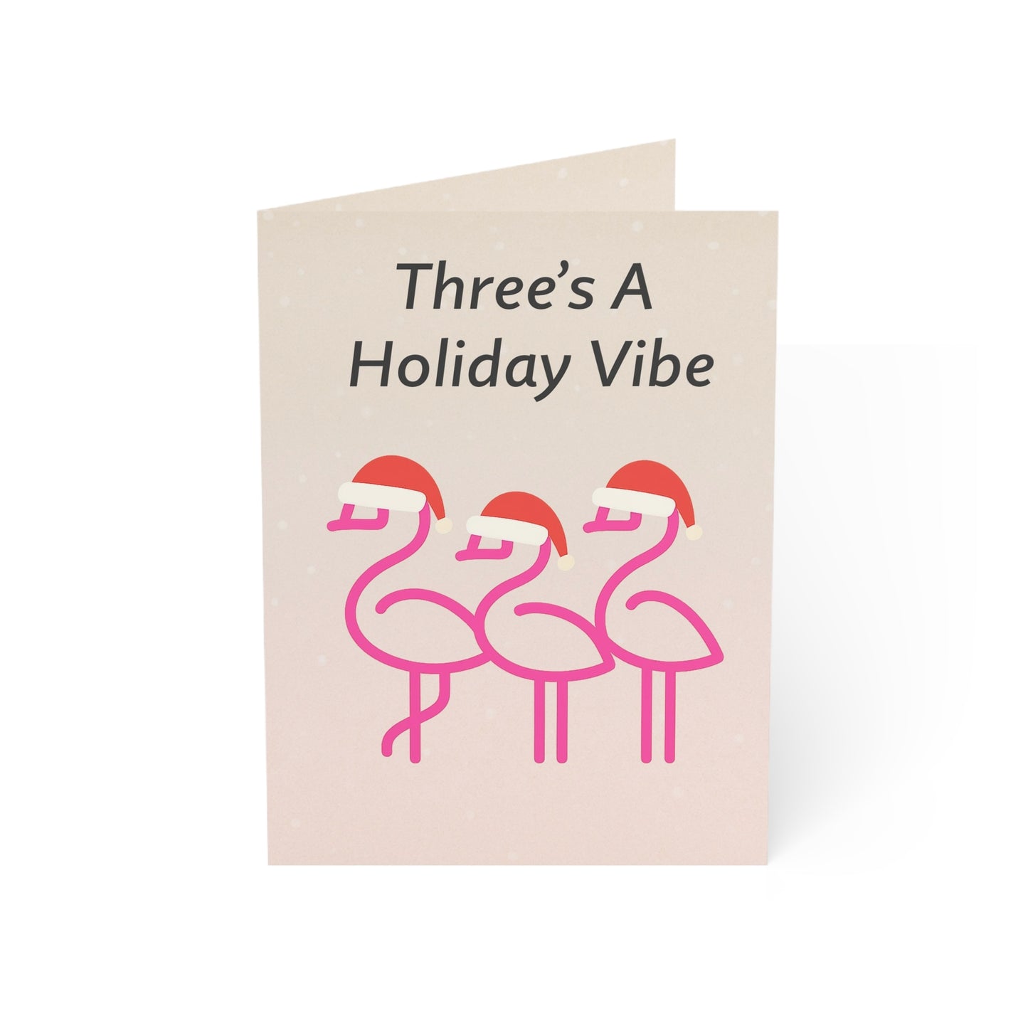 Three's A Holiday Vibe flamingo Christmas Greeting Card | Throuple Holiday Cards