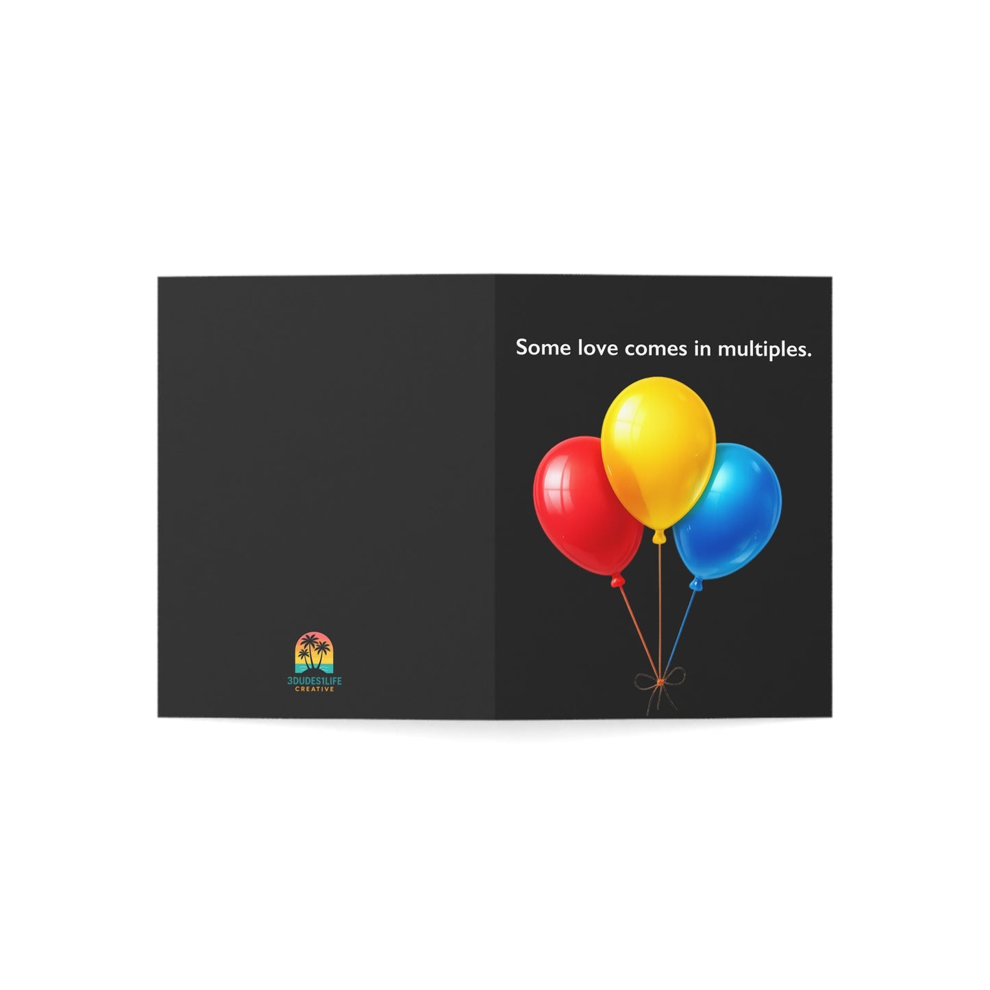 Some love comes in multiples balloon trio Greeting Card | Happy Birthday Inside | Throuple Celebration Card