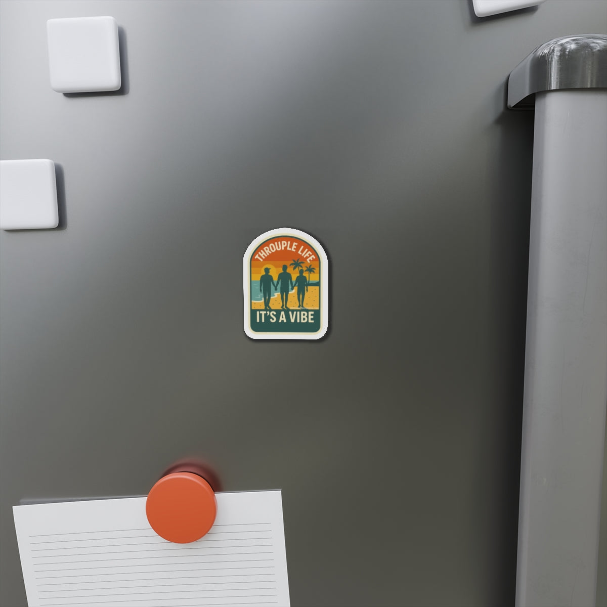 Throuple Life It's A Vibe Magnet | Queer Vinyl Sticker | San Diego Beach | LGBTQ+ Pride | Funny Relationship Decal