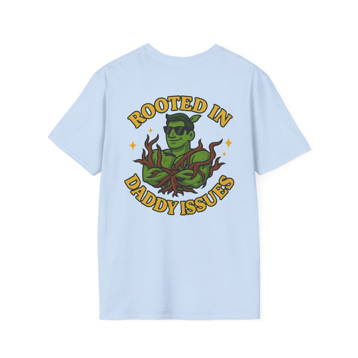 Rooted in Daddy Issues T-Shirt | Plant Monster Graphic Tee | Men's T-Shirt Plant Lover Funny 2 Sided