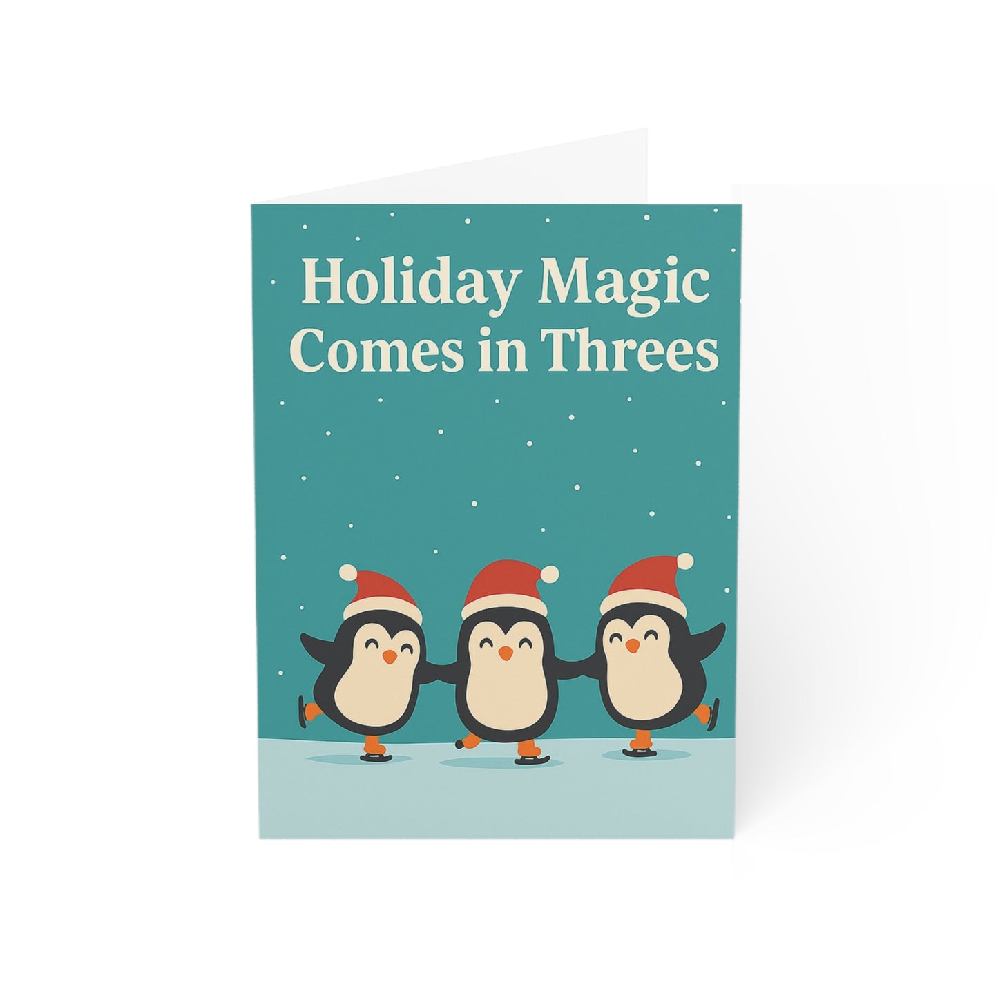 Holiday Magic Comes in Threes Greeting Cards | Penguins Holiday Card Blank Inside | Throuple Card