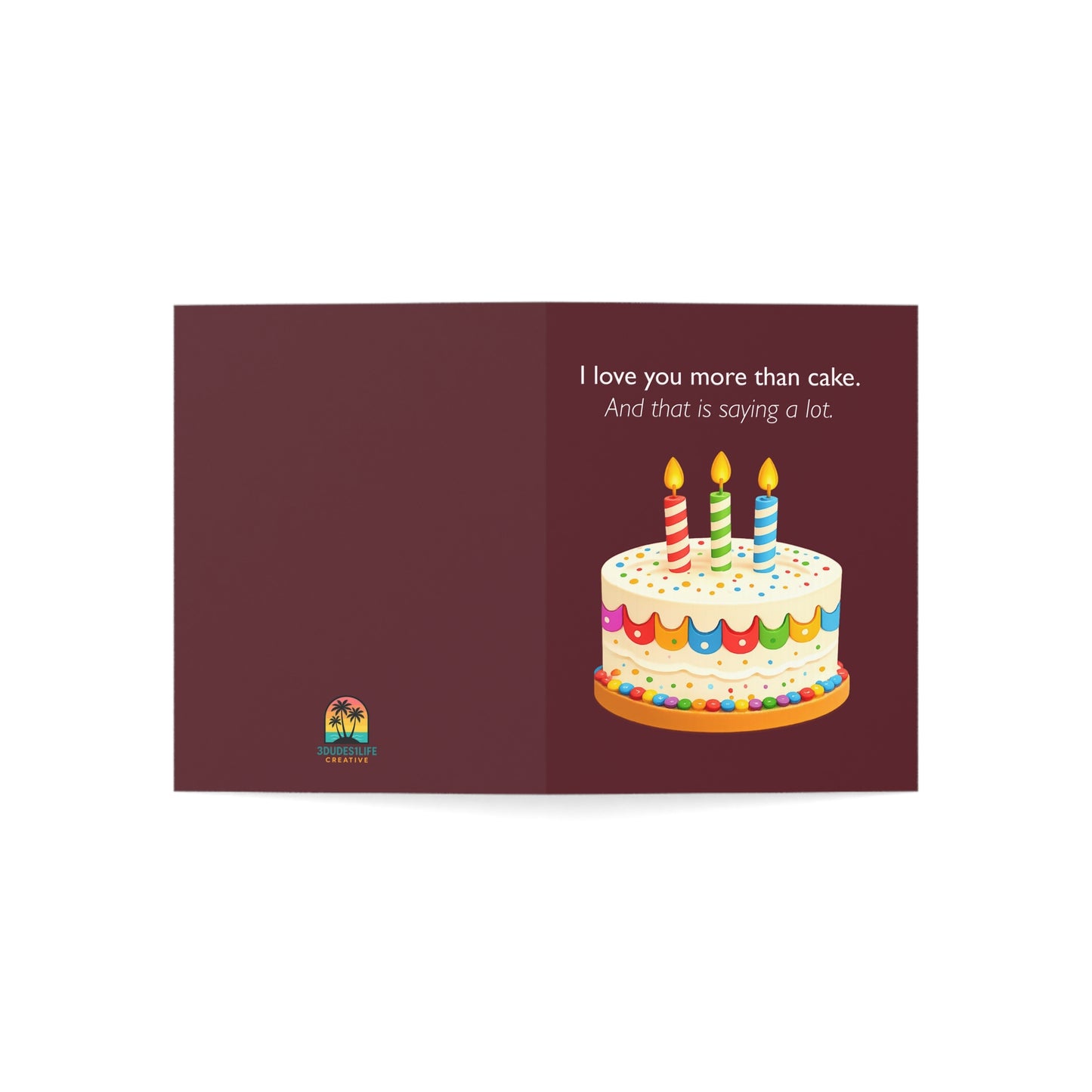 I Love You More Than Cake Birthday Card | Funny Greeting Card | Throuple Celebration