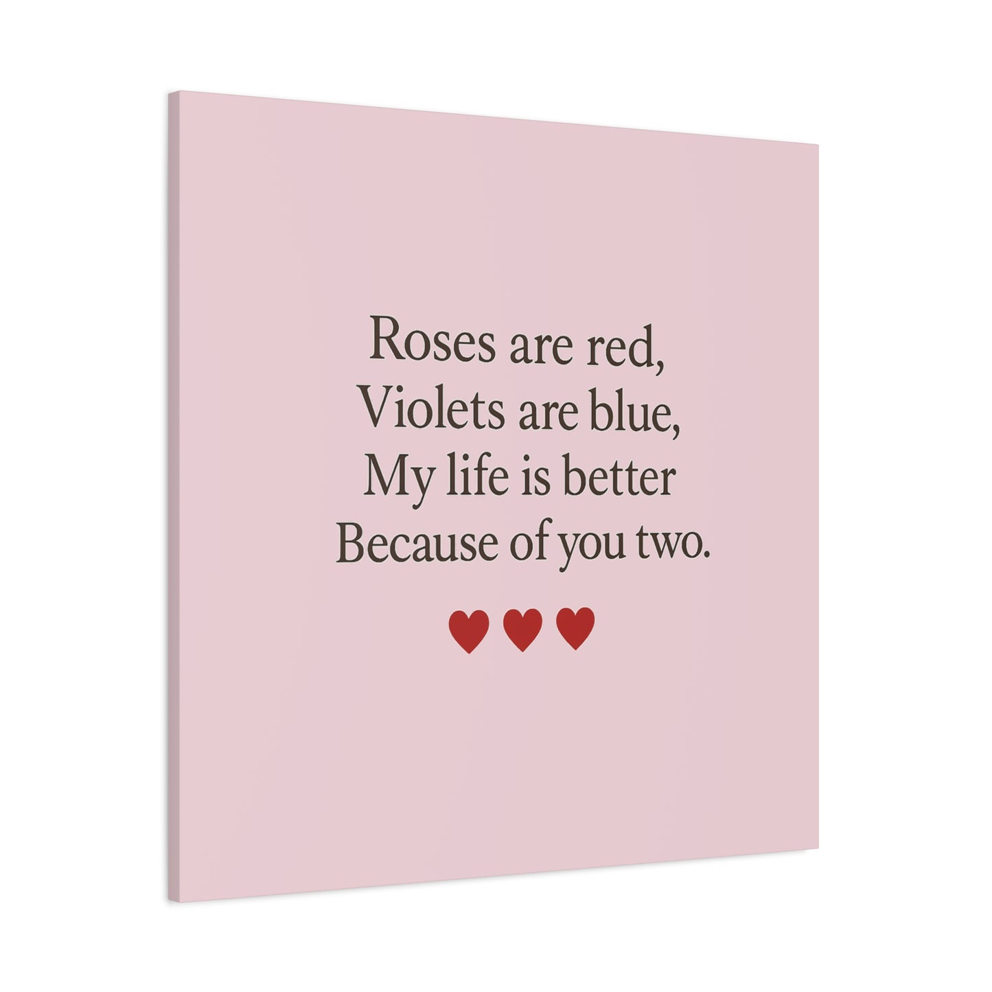 Roses are red Violets are blue poem Matte Canvas | Stretched 1.25" | Throuple Poem Print