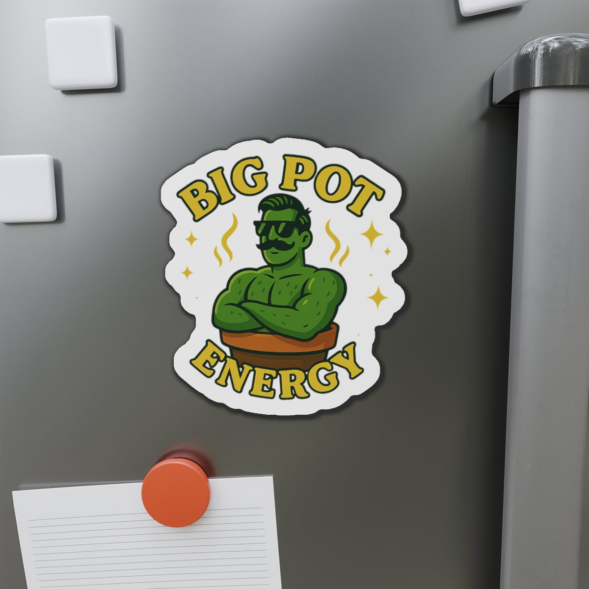 Big Pot Energy Die-Cut Magnet | Funny Plant Person Magnet | Funny Magnet for Plant Lovers