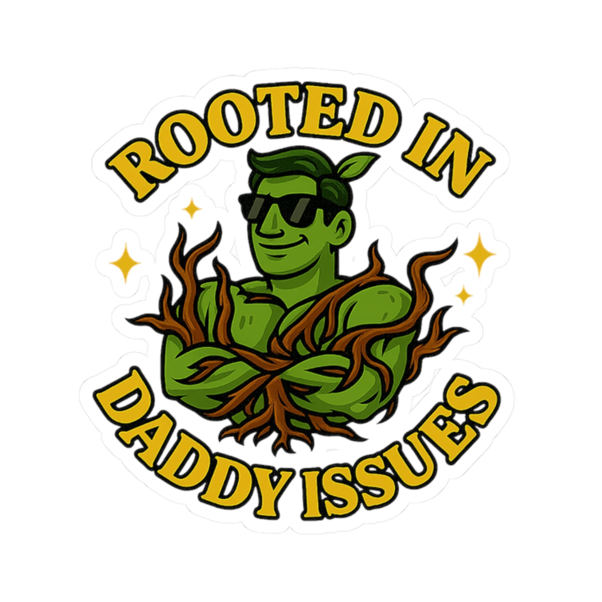 Rooted in Daddy Issues sticker | Plant Man, Vine Illustration | Funny Sticker for Plant Lovers