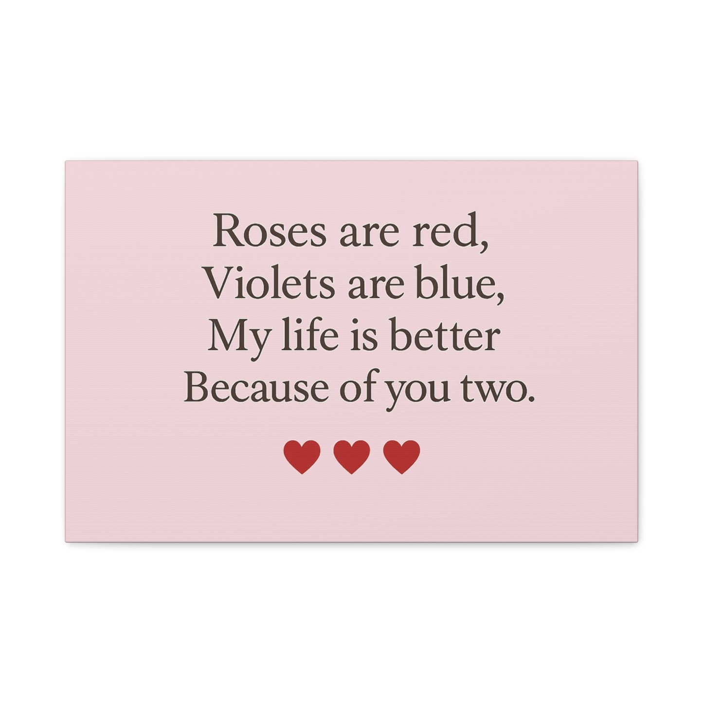 Roses are red Violets are blue poem Matte Canvas | Stretched 1.25" | Throuple Poem Print