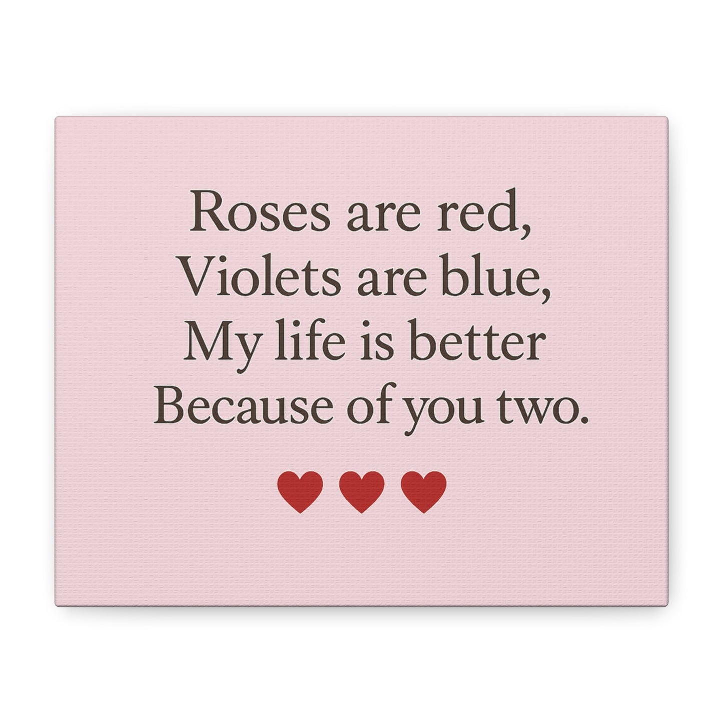 Roses are red Violets are blue poem Matte Canvas | Stretched 1.25" | Throuple Poem Print