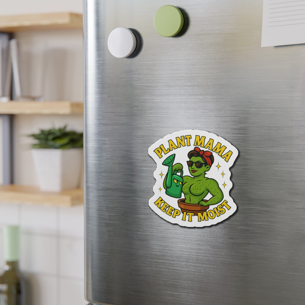 Plant Mama Keep It Moist Die-Cut Magnet | Plant Lover Magnet | Funny Magnet for Plant Lovers