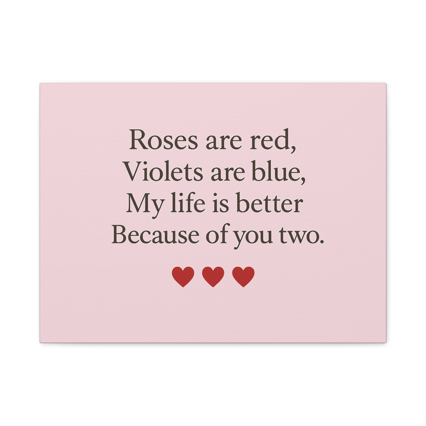 Roses are red Violets are blue poem Matte Canvas | Stretched 1.25" | Throuple Poem Print