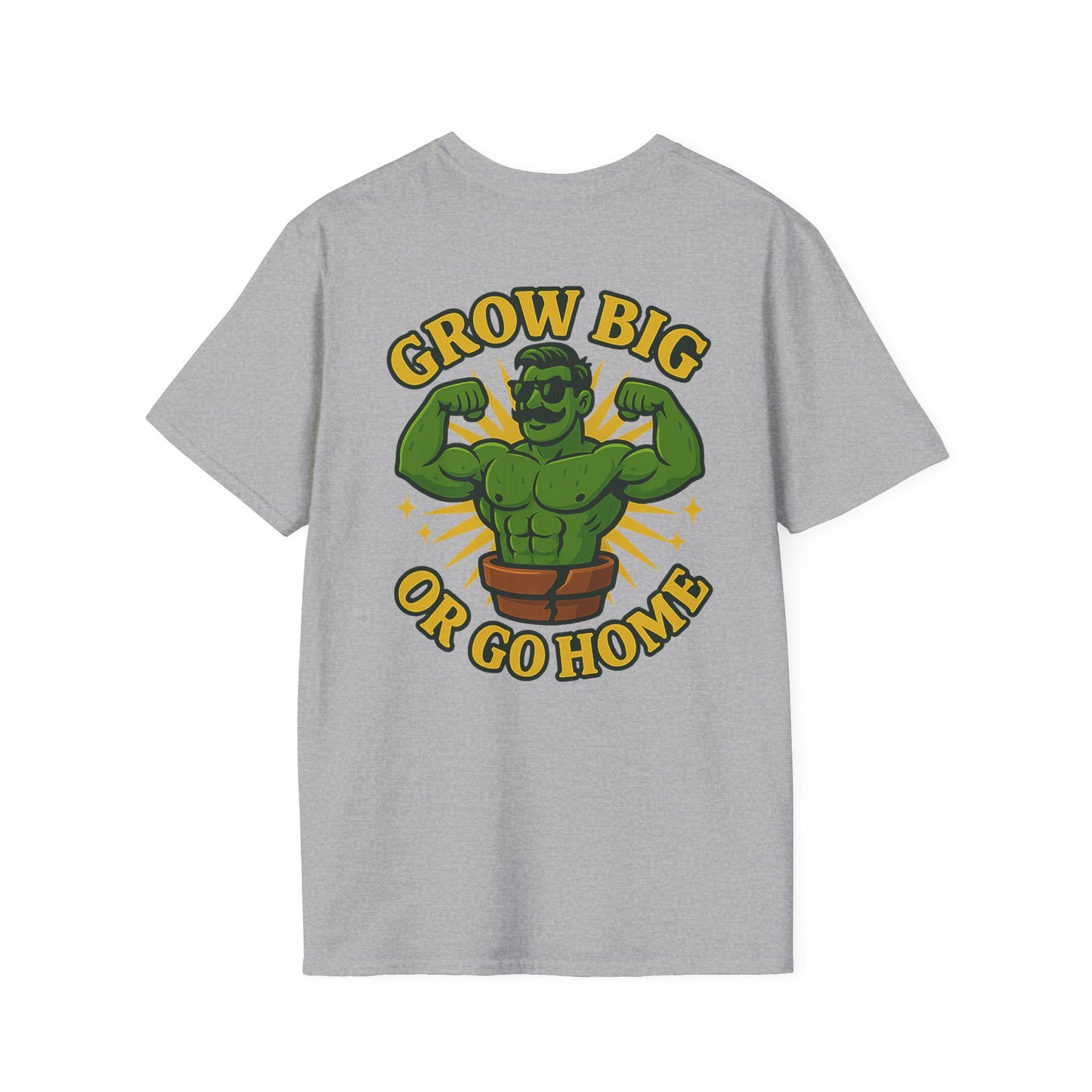 Grow Big or Go Home T-Shirt | Muscular Hulk Plant Fitness Graphic | 2 Sided Men's T-Shirt Plant Lover