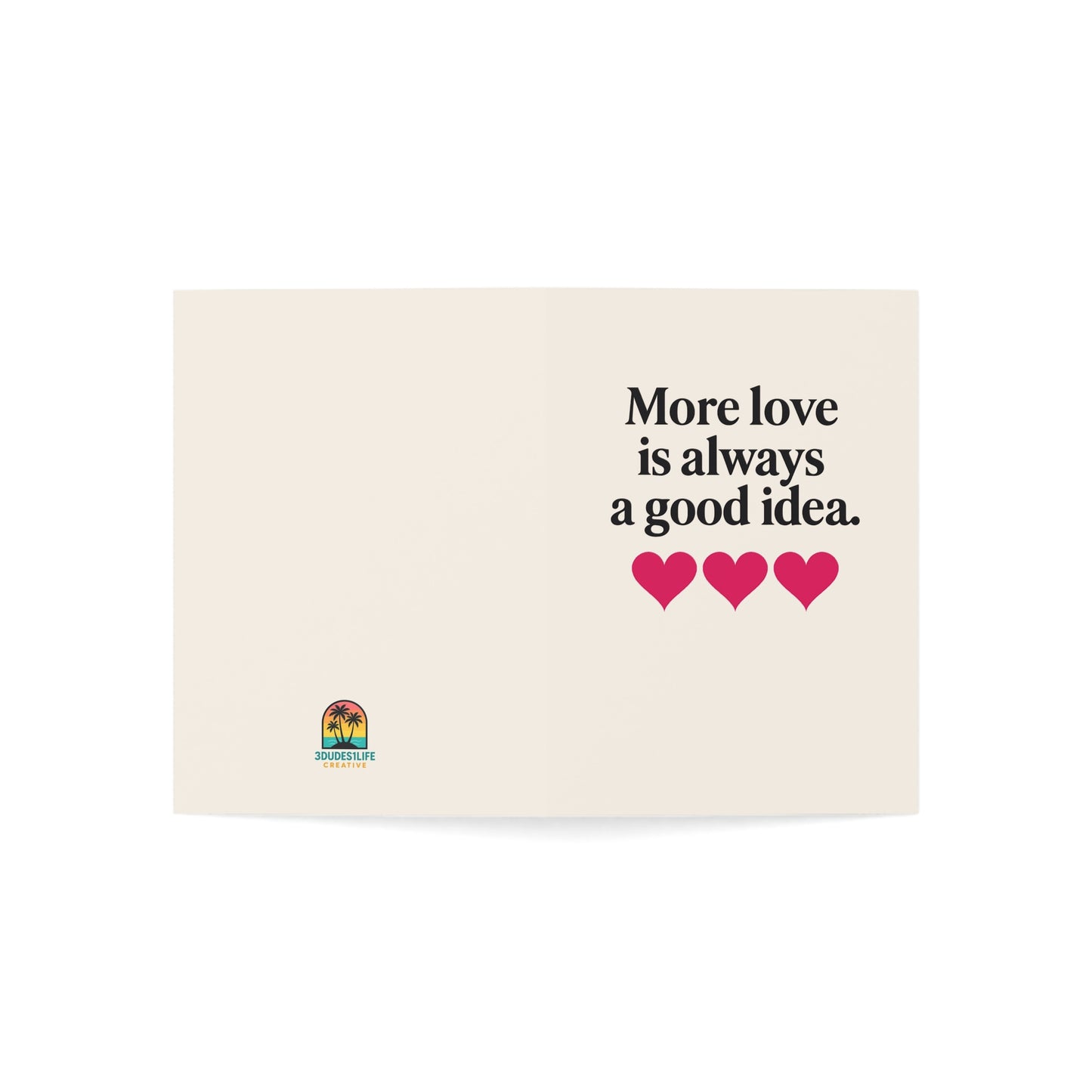 More love is always a good idea Greeting Card | Heart Motif | Throuple Valentine's Day Card