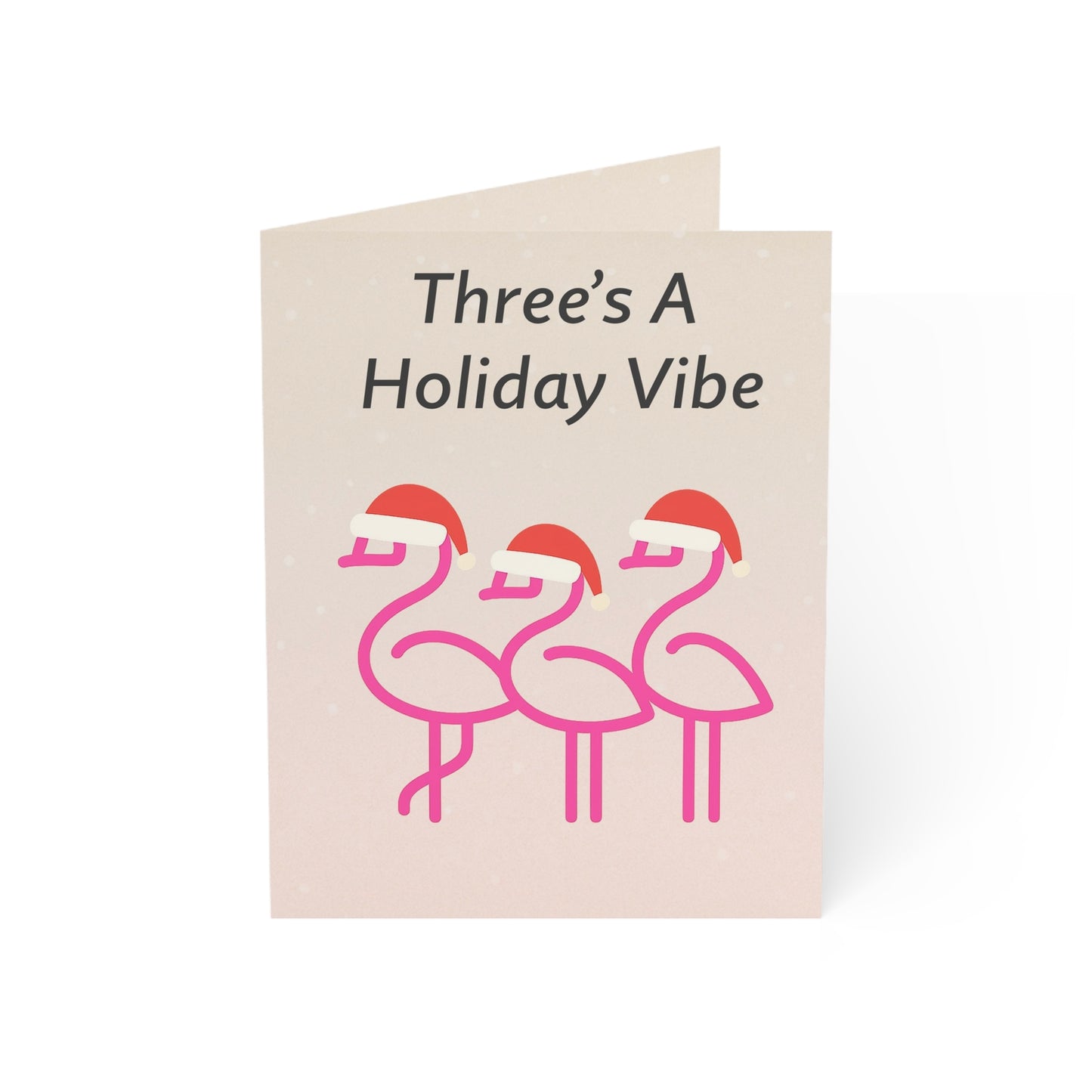 Three's A Holiday Vibe flamingo Christmas Greeting Card | Throuple Holiday Cards