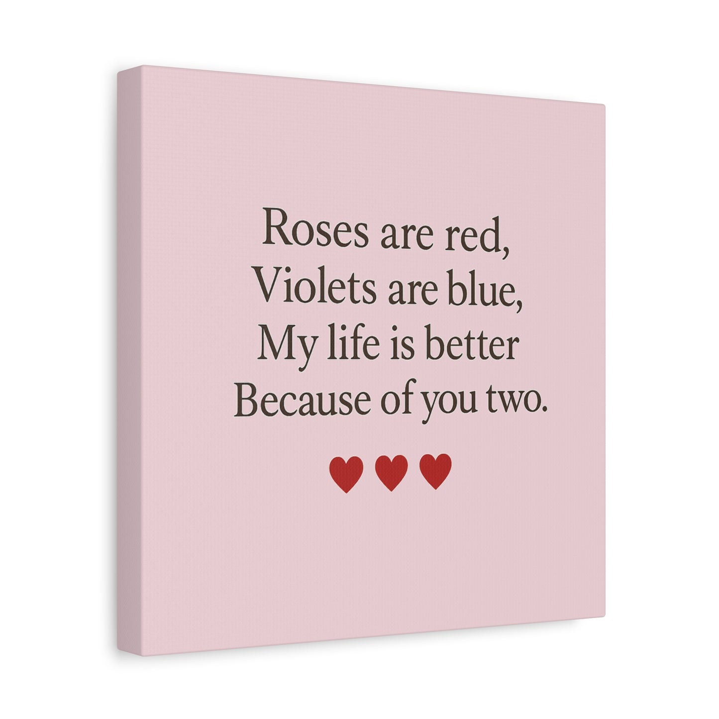 Roses are red Violets are blue poem Matte Canvas | Stretched 1.25" | Throuple Poem Print