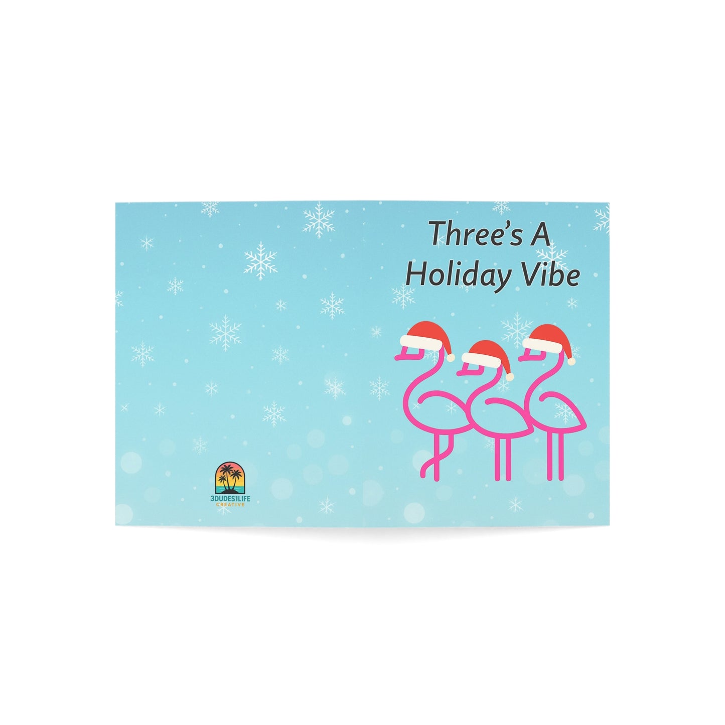Three's A Holiday Vibe Flamingos Greeting Card | Christmas Holiday Card | Blank Inside Holiday Card Throuple