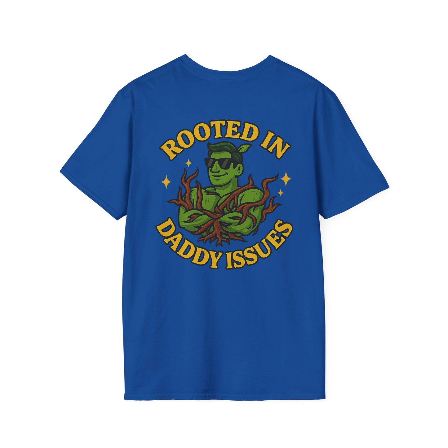 Rooted in Daddy Issues T-Shirt | Plant Monster Graphic Tee | Men's T-Shirt Plant Lover Funny 2 Sided