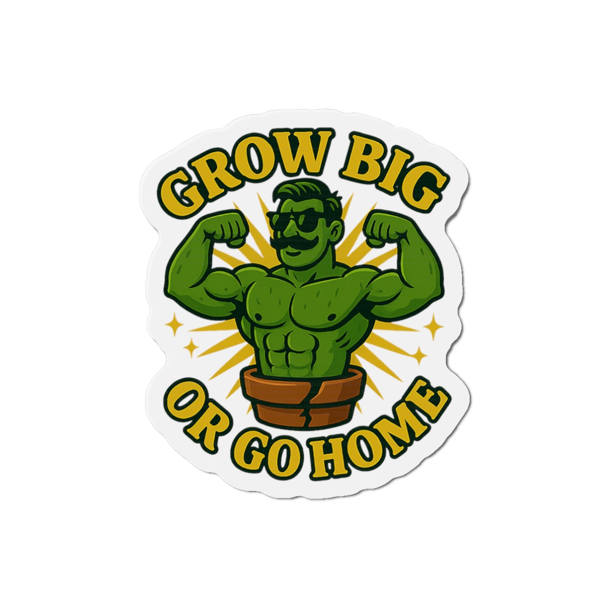 Grow Big Or Go Home Plant Muscle Man Die-Cut Magnet | Funny Plant Lover  Magnet