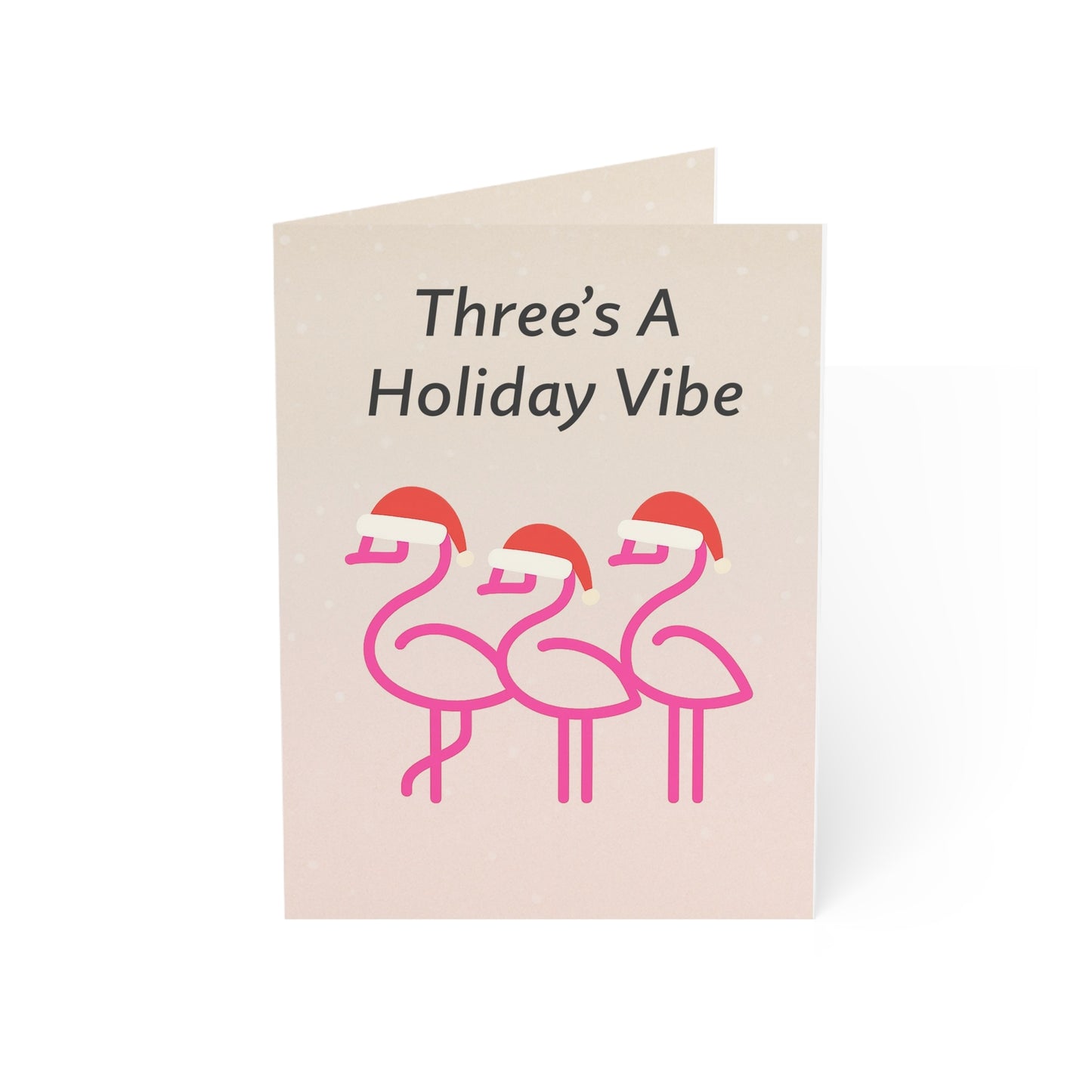 Three's A Holiday Vibe Flamingos Greeting Card | Holiday Card Blank Inside | Throuple Holiday Card
