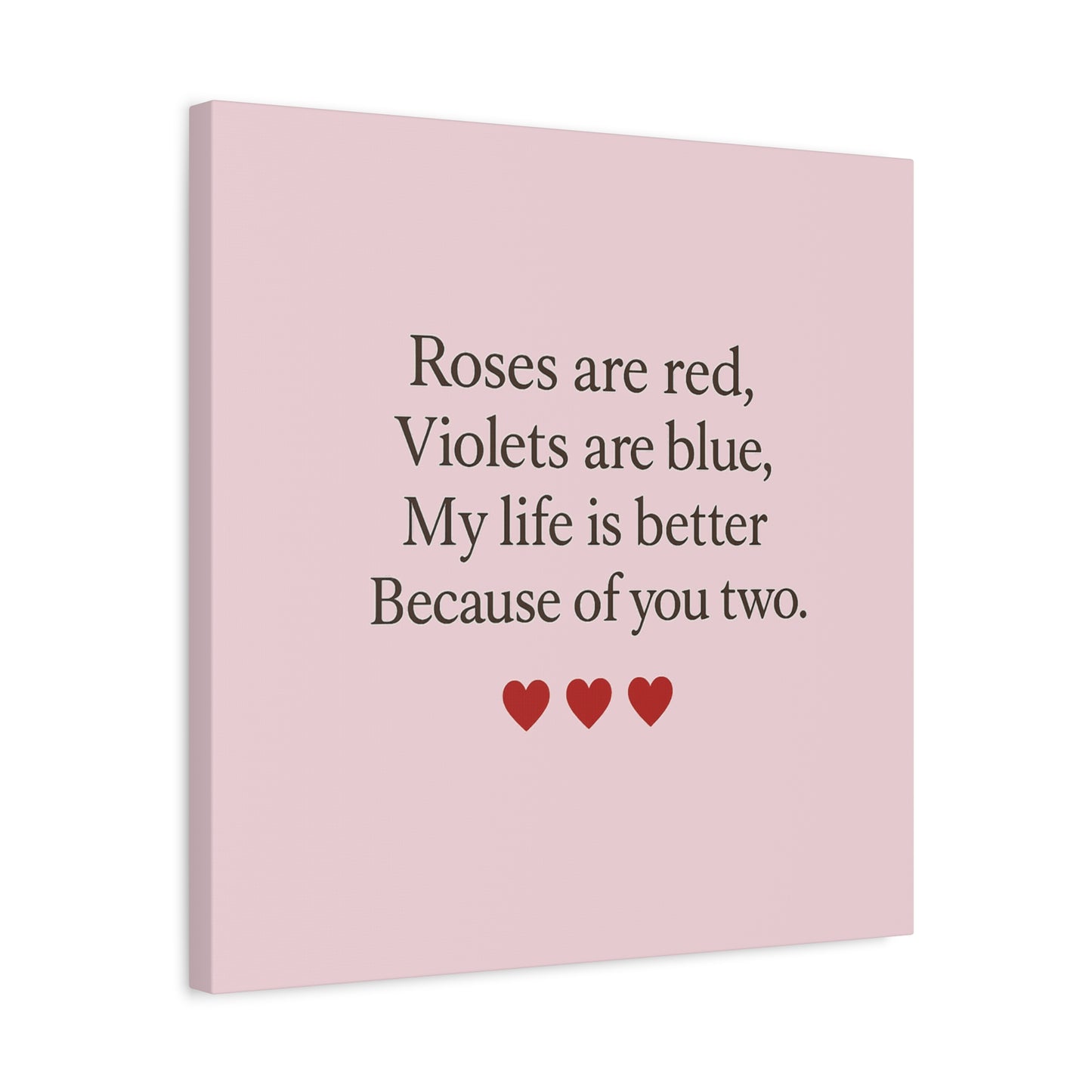Roses are red Violets are blue poem Matte Canvas | Stretched 1.25" | Throuple Poem Print