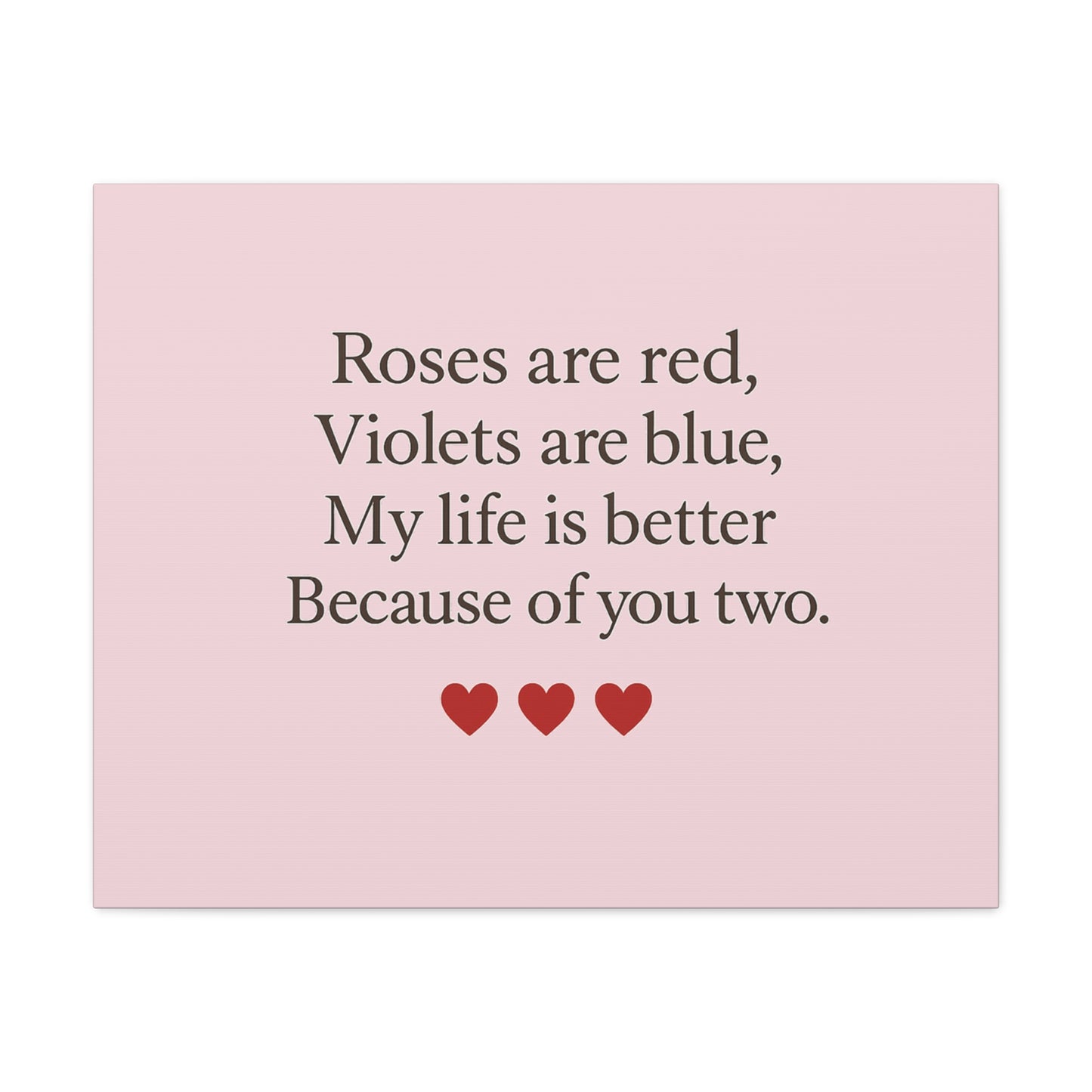 Roses are red Violets are blue poem Matte Canvas | Stretched 1.25" | Throuple Poem Print