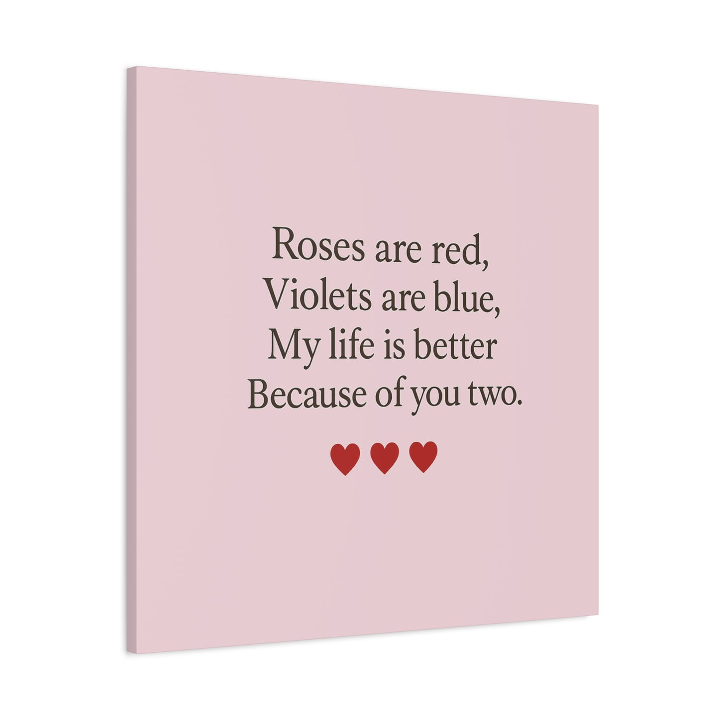 Roses are red Violets are blue poem Matte Canvas | Stretched 1.25" | Throuple Poem Print